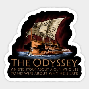 Ancient Greek Epic Poem Mythology - The Odyssey - Trojan War Sticker